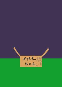 (RELEASE!!!) take care of a bob :)