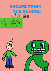 Escape From the School chapter 1