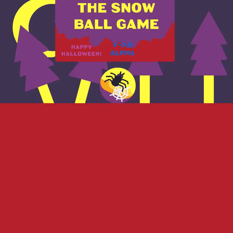 SNOW BALL GAME-ALPHA by @Gtyynbt