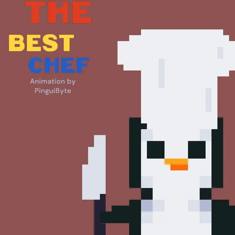The Best Chef by @PinguiByte