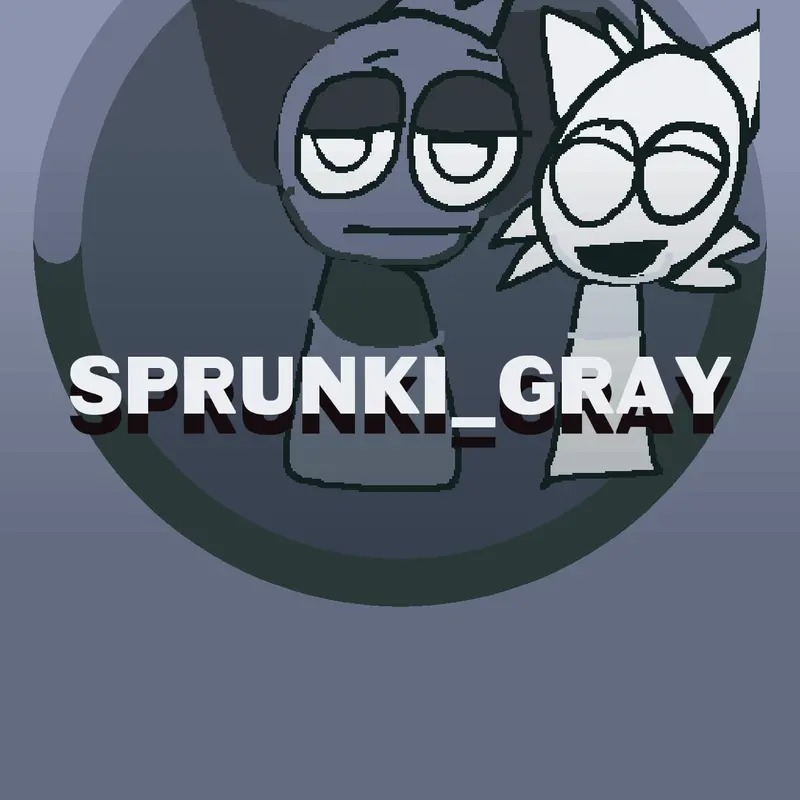Game by @sprunki_gray2025