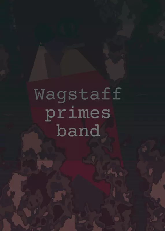 Wagstaff primes band by @billy594