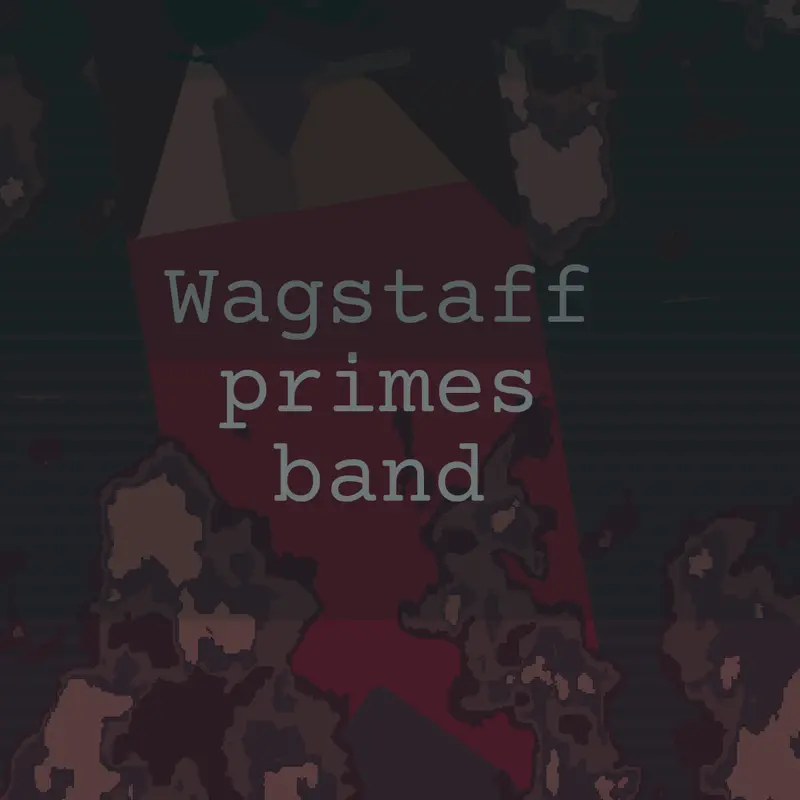 Wagstaff primes band by @billy594
