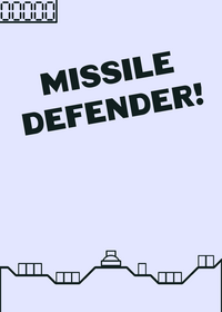Missile Defender!