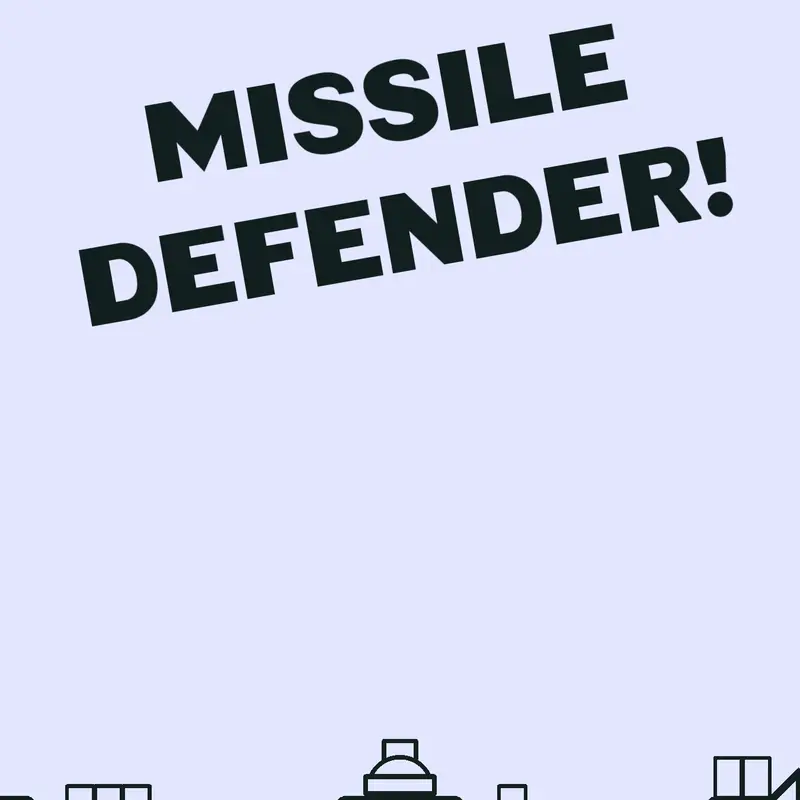 Missile Defender! by @Theonebox