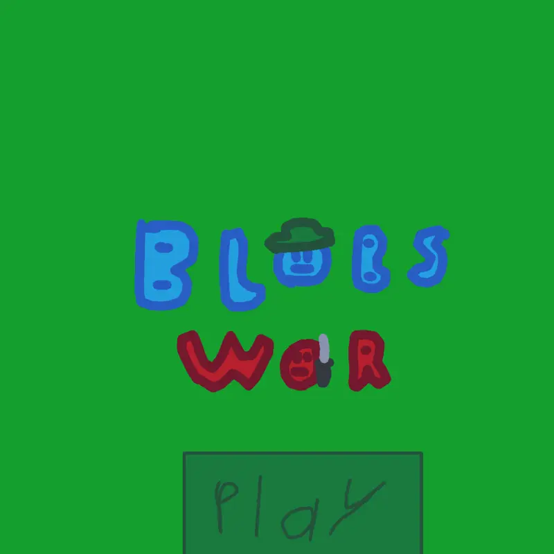 Blobs war by @GarrotGuy