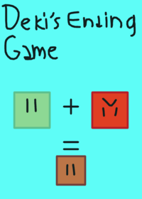 Deki’s Ending game (WIP)