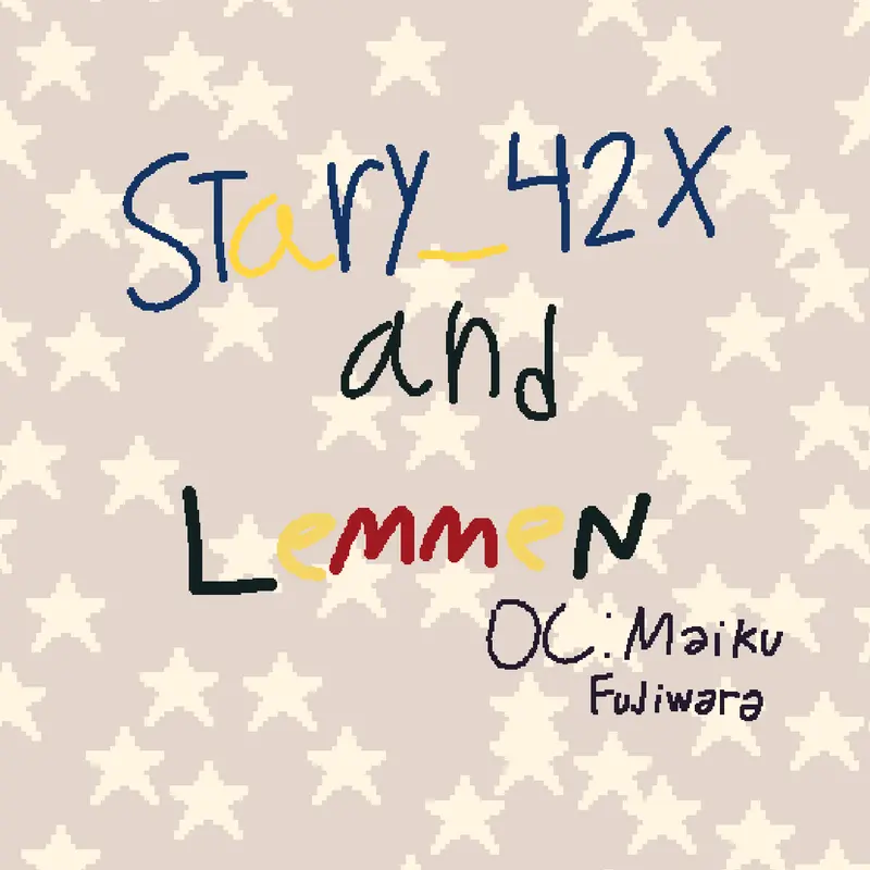 Collab by @LemmenTheCool