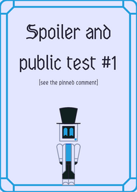 Spoiler and public test (see the pinned...