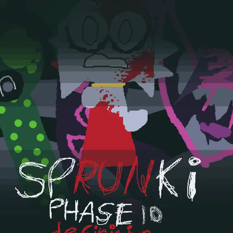 Sprunki Definitive Phase 10 by @clukr-67-sprunki