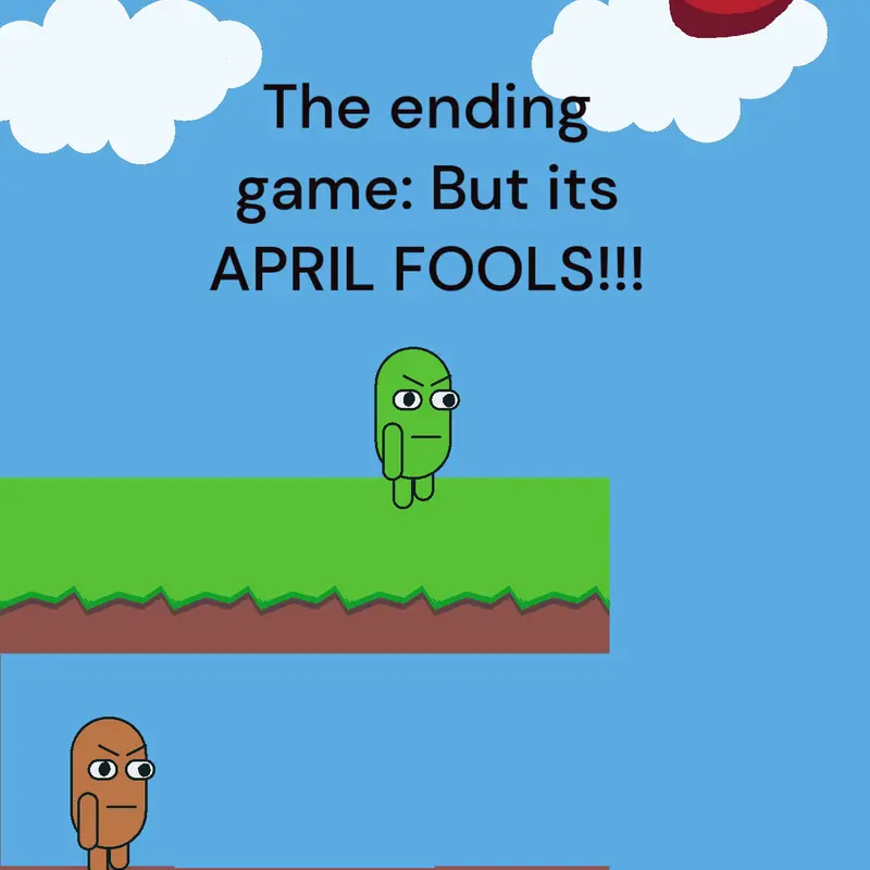 Ending Game April Fools by @andre_do_castle