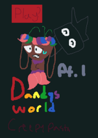 Dandy’s world creepypasta