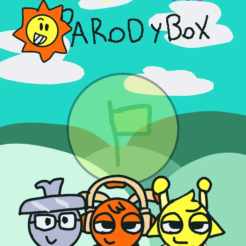 Parodybox by @Hey_Its_Yoshi