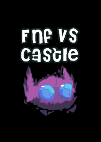 Fnf vs Castle song song