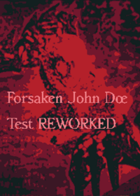 Forsaken John Doe Test (March 18th Buff)