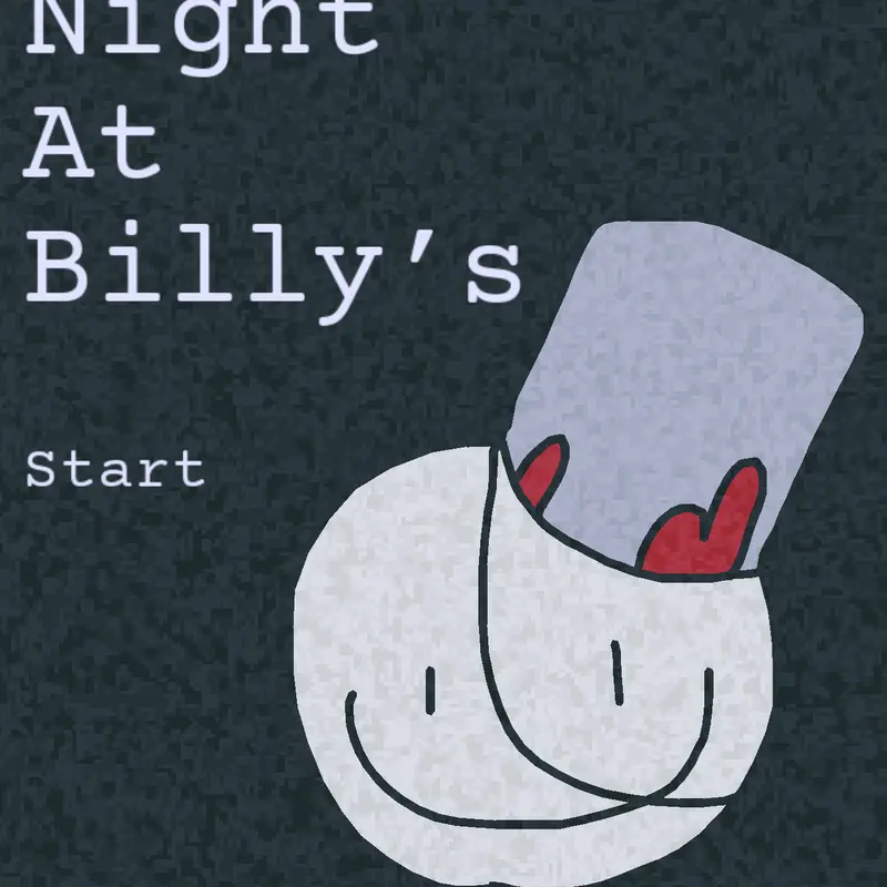 One Night At Billy’s by @BDay_Milkshake