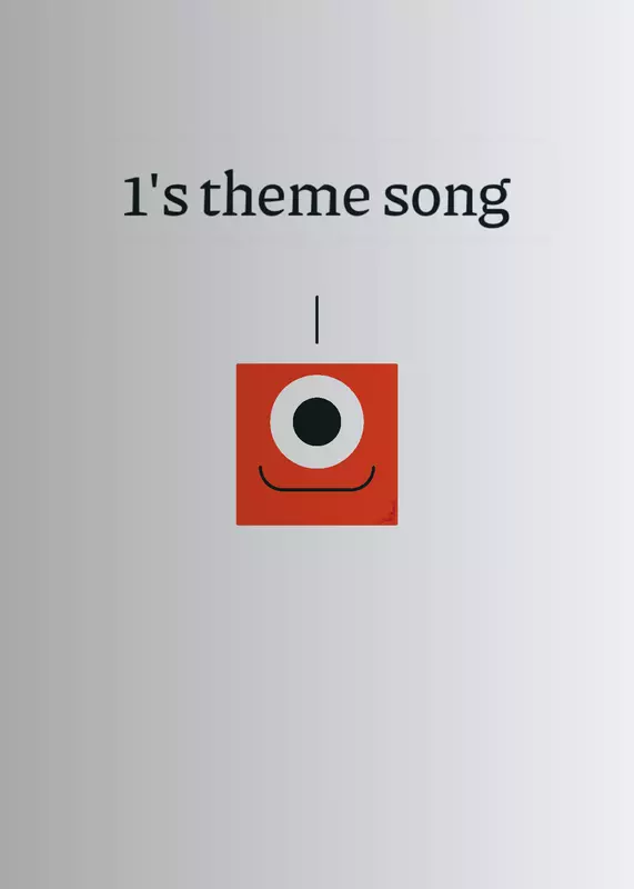 numberblocks 1 theme song by @EvilKeithXdHaha3369