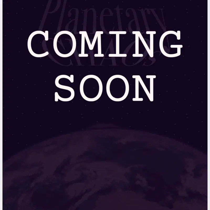 Planetary CHAOS | SOON by @Tay_gam3z