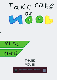 Take care of noob