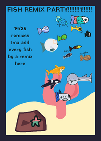 FISH REMIX PARTY #fish