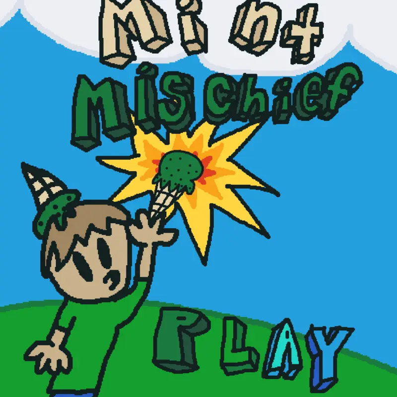 Rob the video game: mint mischief by @explodableicegames