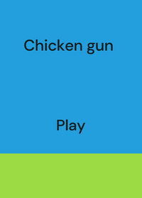 Chicken Gun