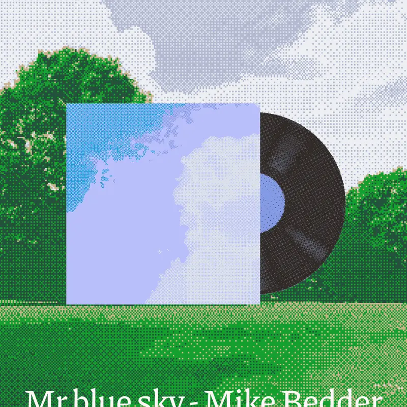 Mr blue sky by Mike Bedder by @_1DK