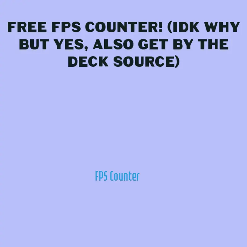 Free FPS Counter! by @BakerBand_Official