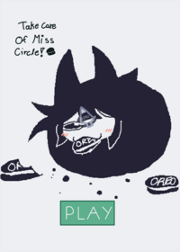 TAKE CARE OF MISS CIRCLE