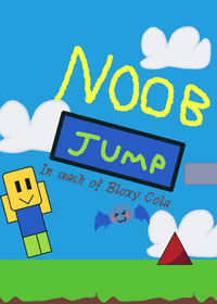 Noob Jump:In search of Bloxy Cola v1.2.1...