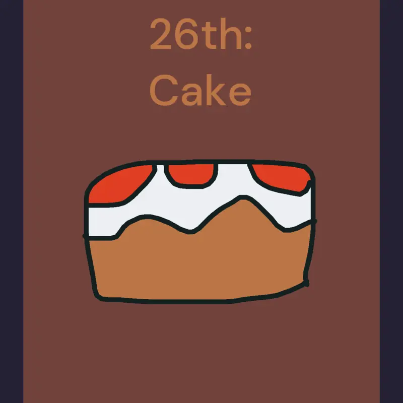 October 26th: Cake by @RaibonVCB