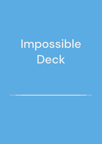 impossible game ahh deck (free to use)