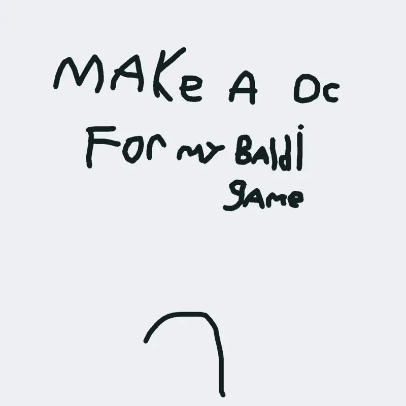 Make a character for my baldi game! by @playtime99
