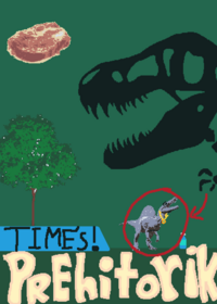 Prehistorik TImes!