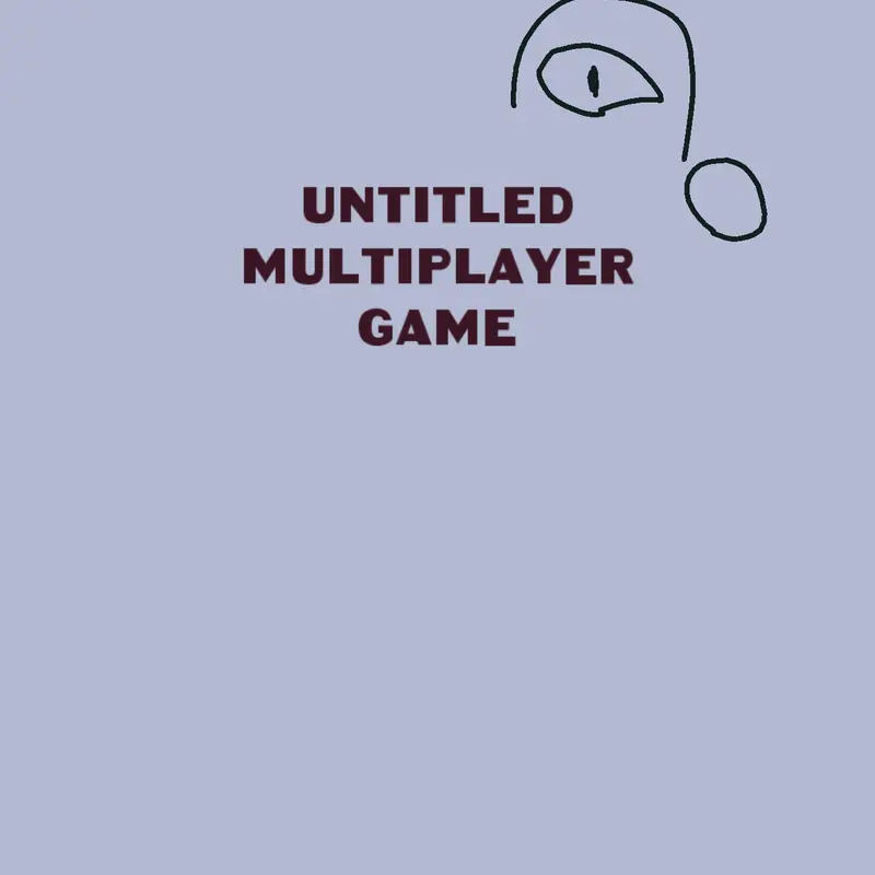 UMG - Untitled Multiplayer Game by @Vrtezin_CDJ