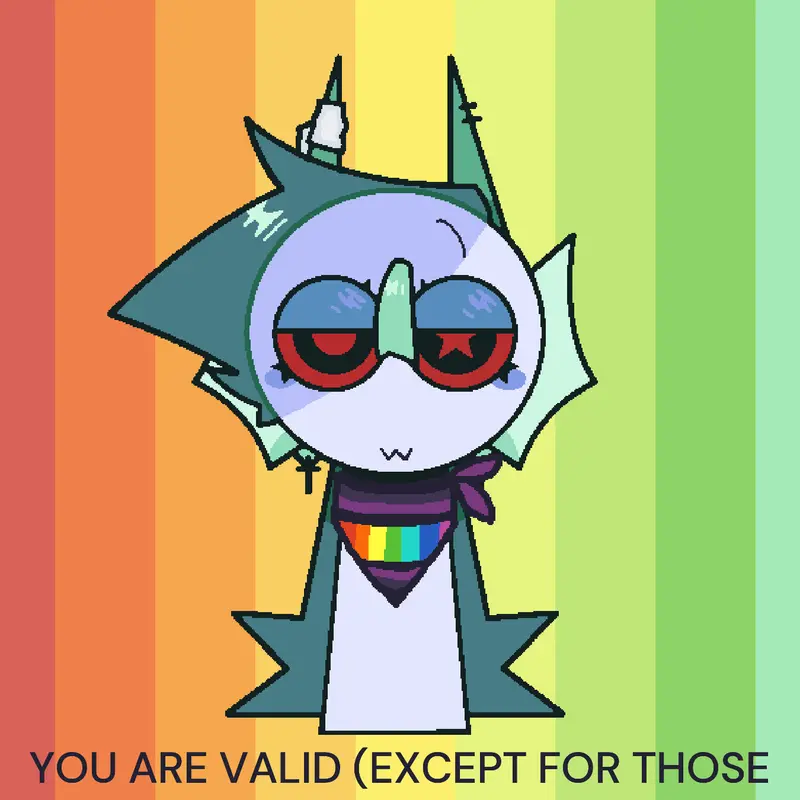 BE PROUD by @Eurypterid-from-the-deep