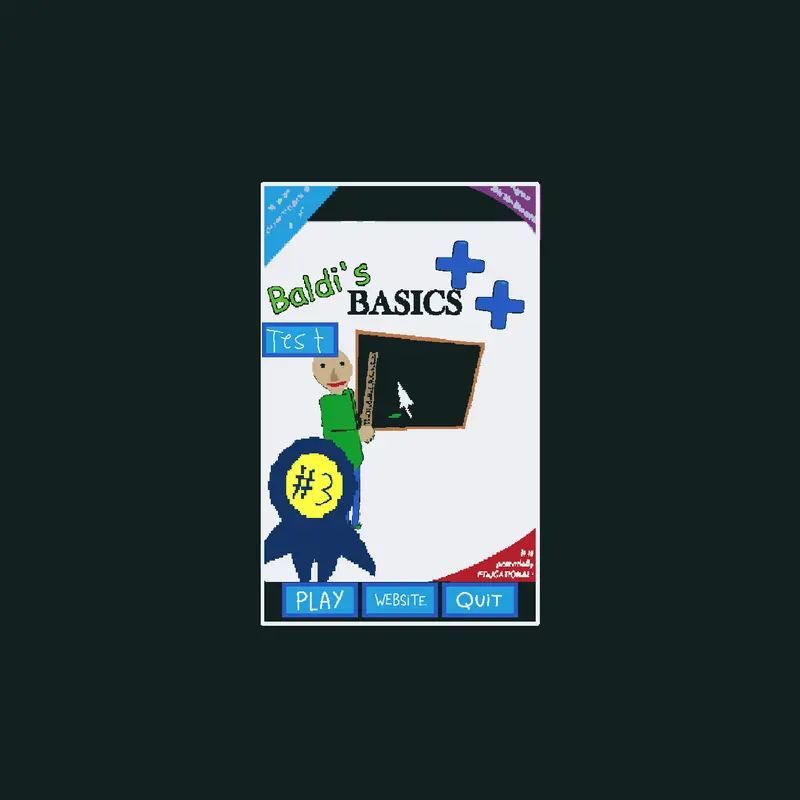 Baldis basics ++ test by @SawyerVR