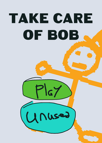 Take care of Bob