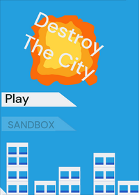 Destroy the city