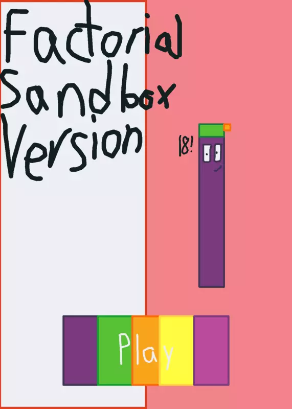 Factorial Sandbox Version 18 by @Numberblock362880