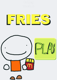 Ocking wants a Fries!