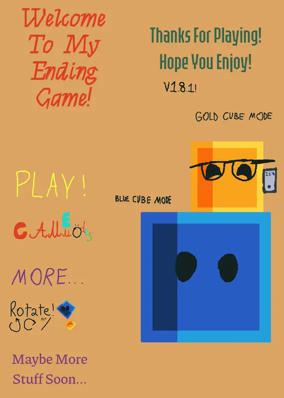 Some Dumb Ending Game I Made For Fun. by @DachiBombsFL4792