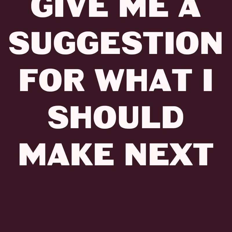 Suggest by @M4dder-H4tter