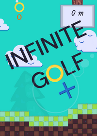 INFINITE GOLF PLUS Infinite golf but remade...