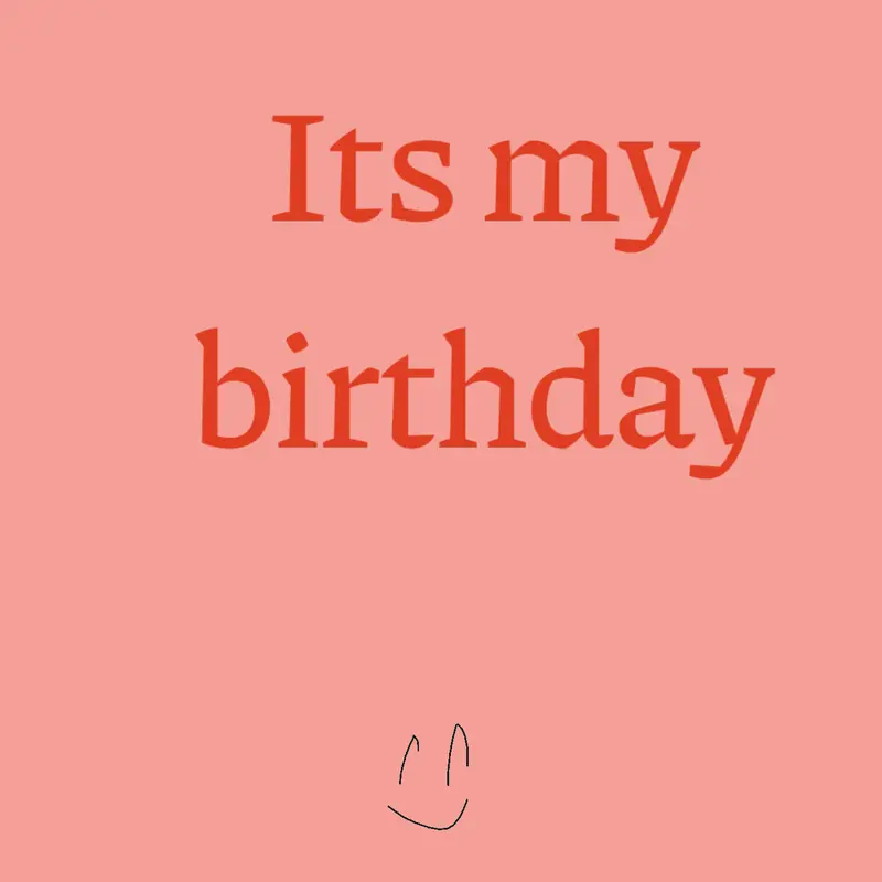 Birthday by @its_not_tom