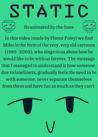 STATIC, song made by Flavor Foley in youtube...
