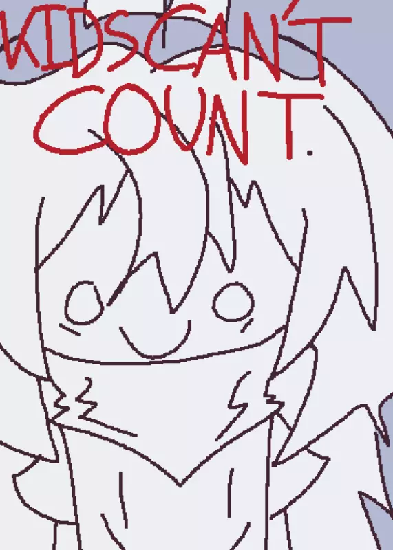 KIDS CAN'T COUNT (RANT DECK AAAAAAA) by @-cheezcake-creator-
