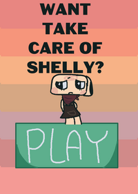 take care of Shelly!