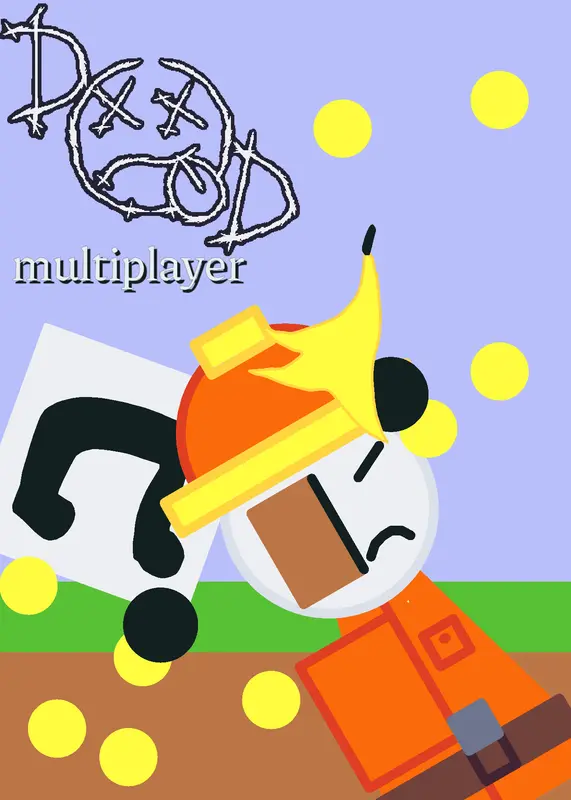 Die of death multiplayer by @hihi112