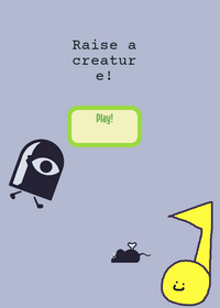 Raise a creature!